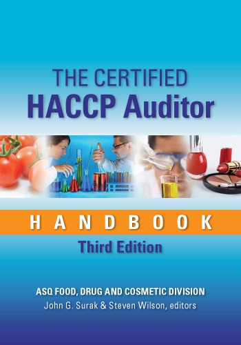 The Certified Haccp Auditor Handbook 3rd John G Surak Steven Wilson