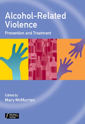 Alcoholrelated Violence Prevention And Treatment Mary Mcmurran