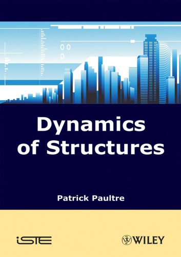 Dynamics Of Structures Patrick Paultre