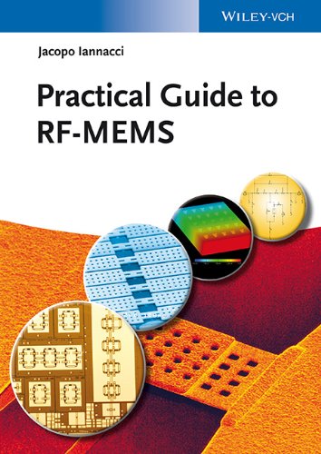 Practical Guide To Rfmems 1st Edition Dr Jacopo Iannacciauth