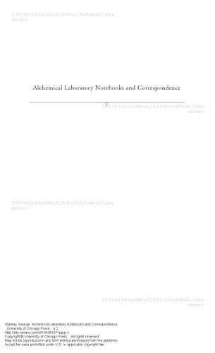 Alchemical Laboratory Notebooks And Correspondence George Starkey