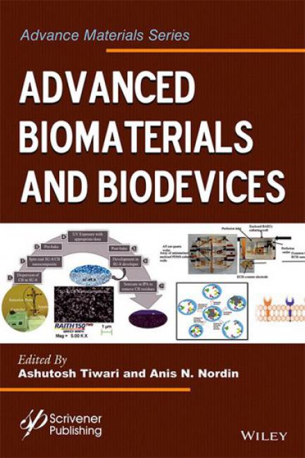 Advanced Biomaterials And Biodevices 1st Edition Ashutosh Tiwari