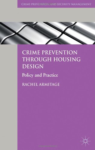 Crime Prevention Through Housing Design Policy And Practice Rachel Armitage