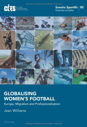Globalising Womens Football Jean Williams