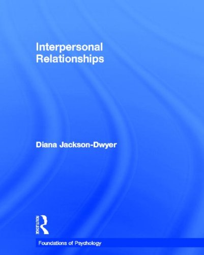 Interpersonal Relationships Diana Jacksondwyer