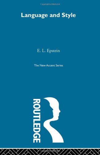 New Accents Language And Style 1st Edition E L Epstein