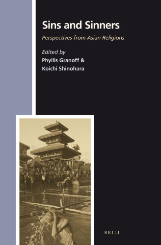Sins And Sinners Perspectives From Asian Religions Phyllis Granoff