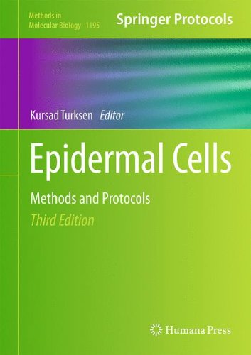 Epidermal Cells Methods And Protocols 3rd Edition Kursad Turksen Eds
