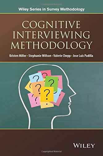 Cognitive Interviewing Methodology 1st Edition Kristen Miller