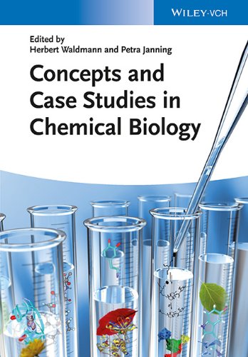 Concepts And Case Studies In Chemical Biology 2nd Edition Herbert Waldmann
