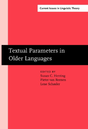 Textual Parameters In Older Languages 1st Susan C Herring Ed