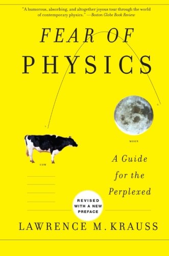 Fear Of Physics Revised Lawrence M Krauss