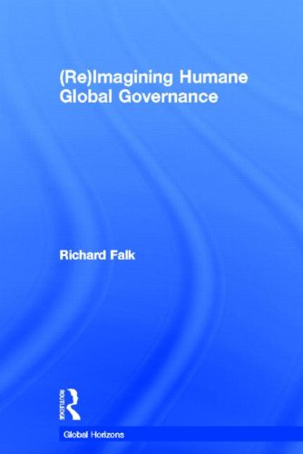Reimagining Humane Governance Richard Falk