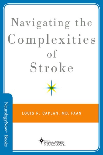 Navigating The Complexities Of Stroke 1st Louis R Caplan