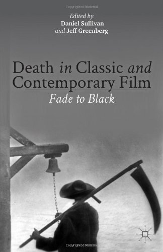 Death In Classic And Contemporary Film Fade To Black Daniel Sullivan