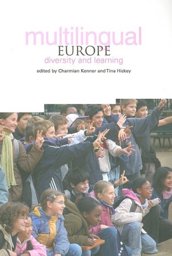 Multilingual Europe Diversity And Learning Charmian Kenner Tina Hickey