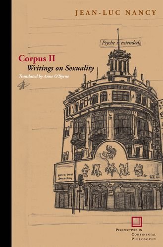 Corpus Ii Writings On Sexuality Jeanluc Nancy Anne Obyrne