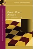 Making Good Decisions Reidar B Bratvold Steve Begg