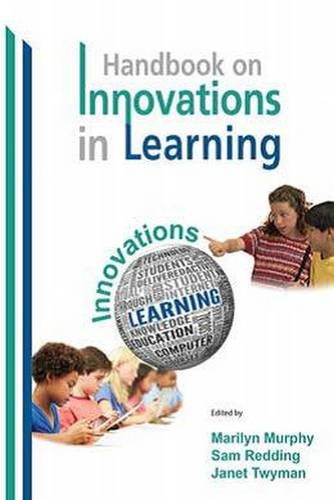 The Handbook On Innovations In Learning Marilyn Murphy Sam Redding