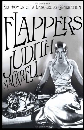 Flappers Judith Mackrell