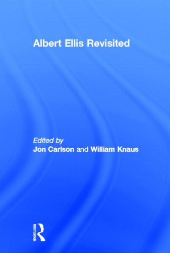Albert Ellis Revisited Jon Carlson William Knaus