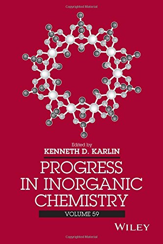 Progress In Inorganic Chemistry Vol 59 Kenneth D Karlin