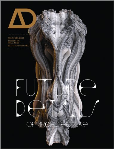Future Details Of Architecture Architectural Design 07082014 Profile 230 1st Edition Mark Garcia