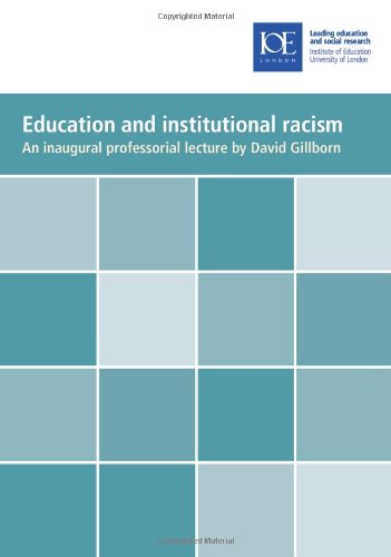 Education And Institutional Racism David Gillborn