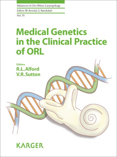 Medical Genetics In The Clinical Practice Of Orl 1st Edition Raye L Alford