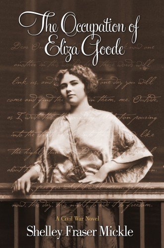 The Occupation Of Eliza Goode Shelley Fraser Mickle