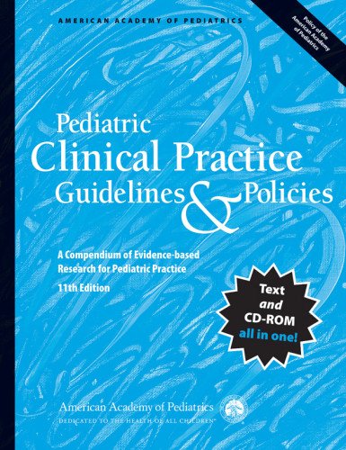 Pediatric Clinical Practice Guidelines Policies Eleventh Edition American Academy Of Pediatrics