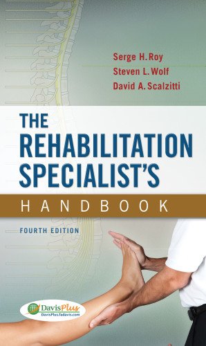 The Rehabilitation Specialists Handbook 4th Edition Serge H Roy Scd Pt