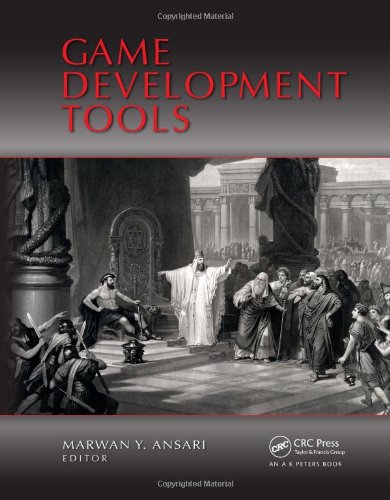 Game Development Tools 1st Edition Marwan Ansari