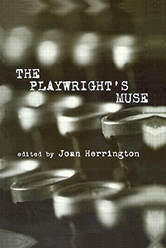 The Playwrights Muse Joan Herrington