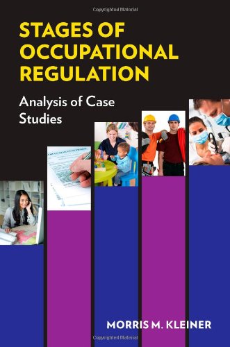 Stages Of Occupational Regulation Analysis Of Case Studies Morris M Kleiner