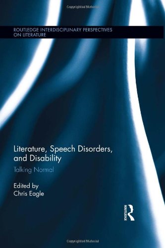 Literature Speech Disorders And Disability Talking Normal Christopher Eagle
