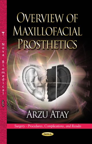 Overview Of Maxillofacial Prosthetics 1st Edition Arzu Md Atay