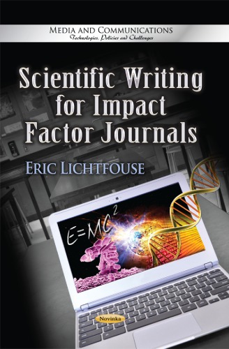Scientific Writing For Impact Factor Journals Eric Lichtfouse