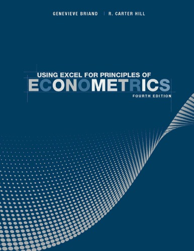 Using Excel For Principles Of Econometrics 4th Genevieve Briand