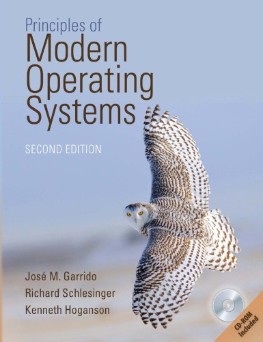 Principles Of Modern Operating Systems 2nd Jose M Garrido Richard Schlesinger