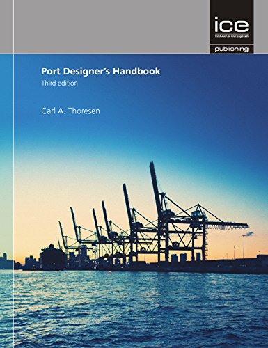 Port Designers Handbook 3rd Edition 3rd Ed 2014 Carl A Thoresen