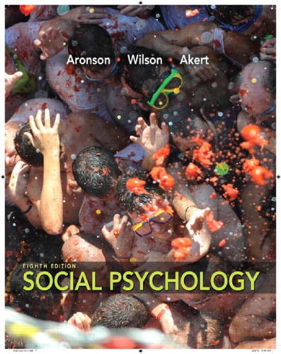 Social Psychology 8th Elliot Aronson Timothy D Wilson Robin M Akert