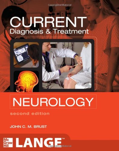 Current Diagnosis Treatment Neurology Second Edition 2nd Edition John Brust