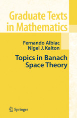 Topics In Banach Space Theory Fernando Albiac Nigel J Kalton