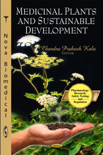 Medicinal Plants And Sustainable Development Chandra Prakash Kala