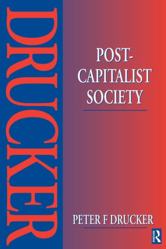 Postcapitalist Society Peter Drucker