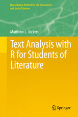 Text Analysis With R For Students Of Literature 1st Edition Matthew L Jockers Auth