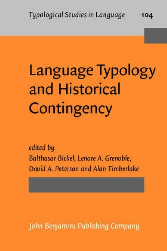 Language Typology And Historical Contingency In Honor Of Johanna Nichols Eb Balthasar Bickel Lenore A Grenoble David A Peterson Alan Timberlake