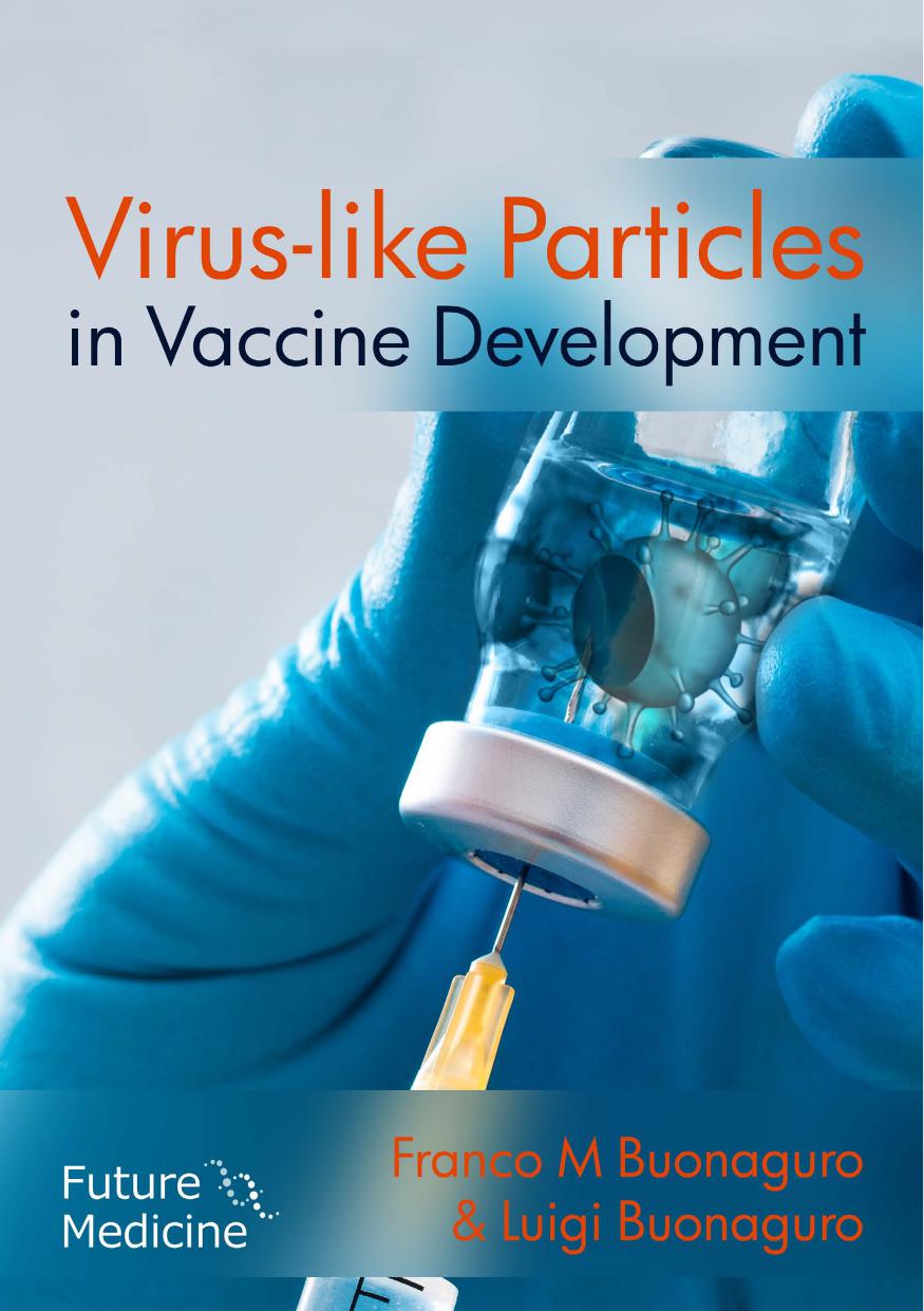 Viruslike Particles In Vaccine Development Buonaguro Fm Buonaguro
