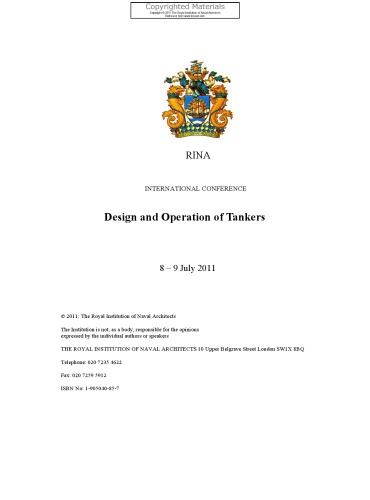 Design And Operation Of Tankers International Conference On Design And Operation Of Tankers 8 9 June 2011 Athens Greece Papers Royal Institution Of Naval Architects